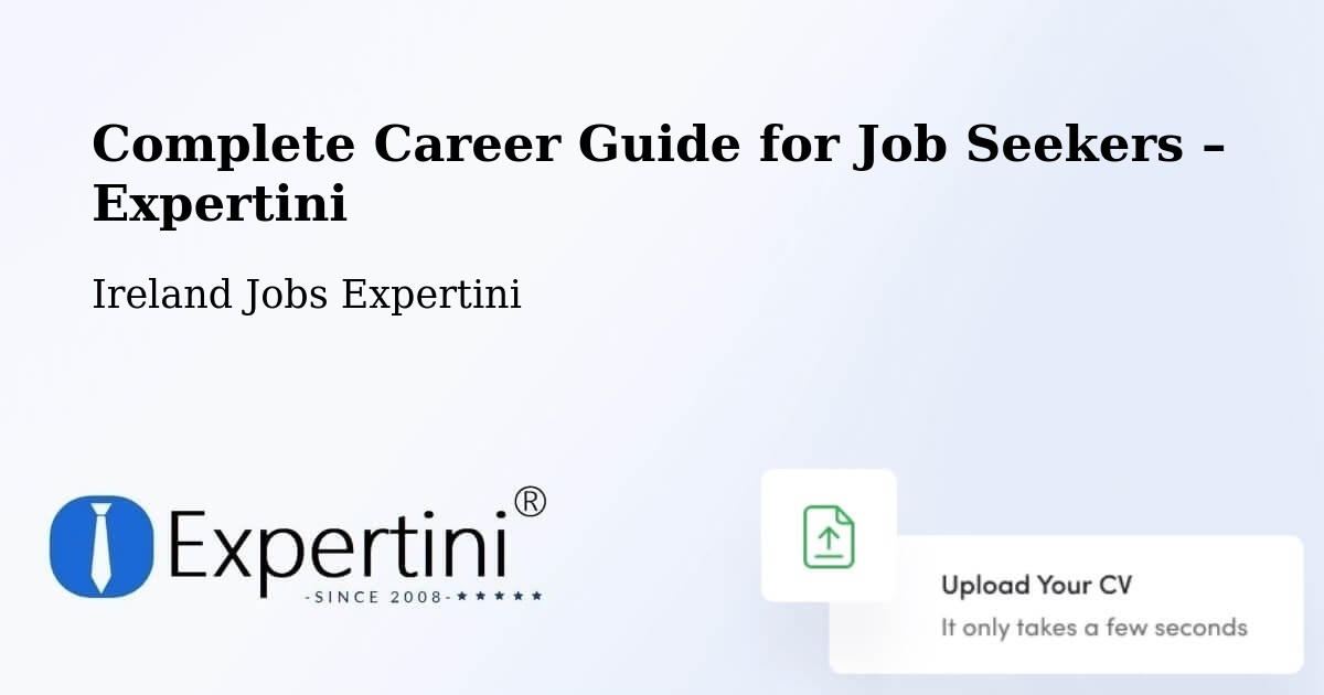 Career Guide for Job Seekers – Castleknock - Castleknock, Ireland Jobs Expertini